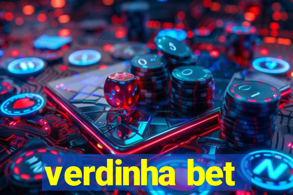 verdinha bet